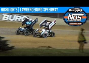 World of Outlaws NOS Energy Drink Sprint Cars Lawrenceburg Speedway, May 27, 2019 | HIGHLIGHTS