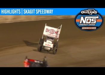 World of Outlaws NOS Energy Drink Sprint Cars Skagit Speedway, August 30th, 2019 | HIGHLIGHTS