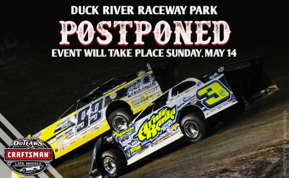POSTPONED Duck River Raceway