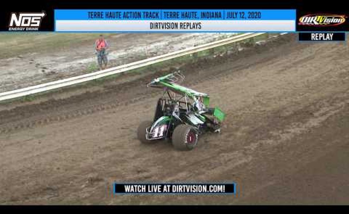 DIRTVISION REPLAYS | Terre Haute Action Track July 12, 2020