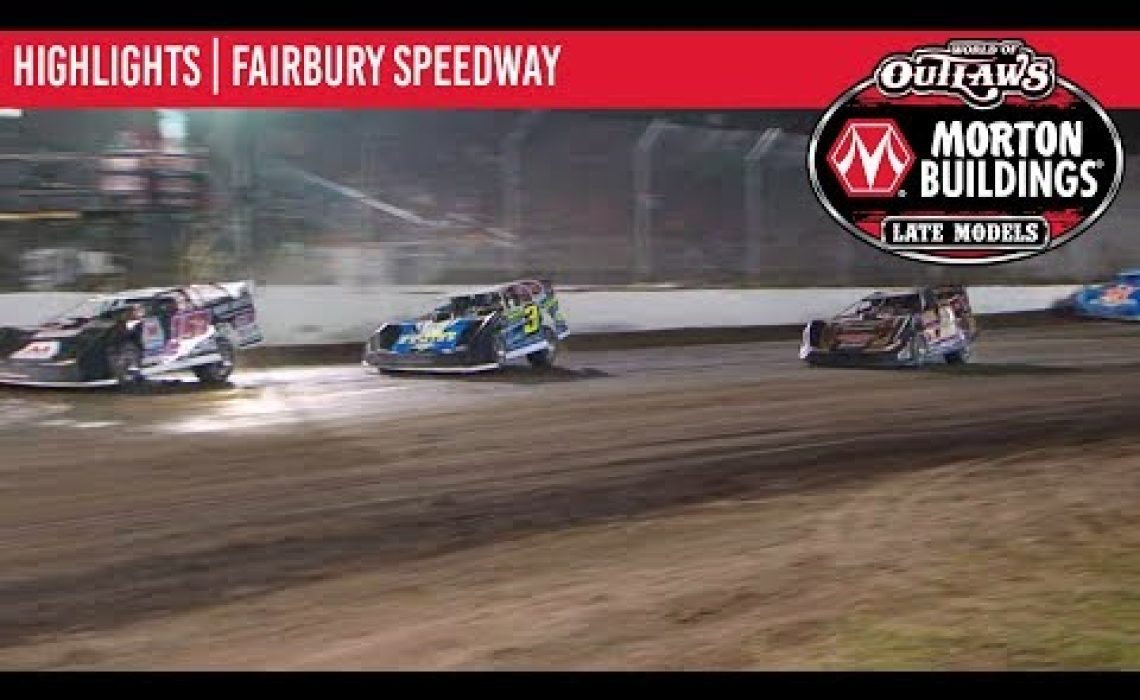 World of Outlaws Morton Buildings Late Models Fairbury Speedway July 26th, 2019 | HIGHLIGHTS